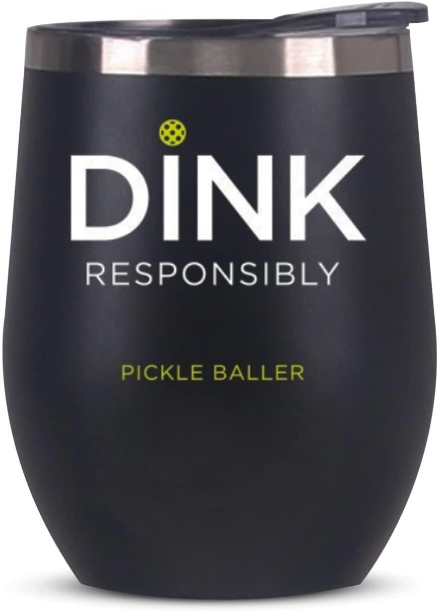 Dink Responsibly Pickleball Premium Stainless Steel Insulated Tumbler 12 oz, Leak-Proof